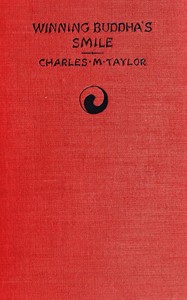 Winning Buddha's smile, Charles Mundy Taylor, Jong-U Hong