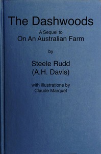 The Dashwoods, Steele Rudd, Claude Marquet