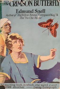 The crimson butterfly, Edmund Snell