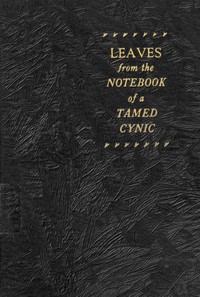 Leaves from the notebook of a tamed cynic, Reinhold Niebuhr