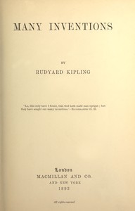Many inventions, Rudyard Kipling