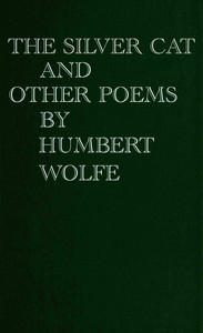 The silver cat and other poems, Humbert Wolfe