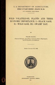Wild volatile-oil plants and their economic importance, Frank Rabak