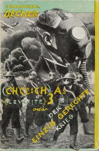 (CHCl=CH)3As (Levisite); oder, Der einzig gerechte Krieg, Johannes Robert Becher, John Heartfield