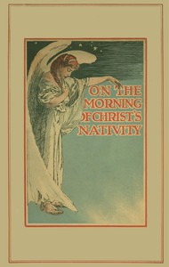 On the morning of Christ's nativity, John Milton, Ralph Fletcher Seymour