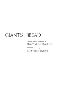 Giants' bread, Agatha Christie