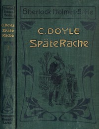 Späte Rache, Arthur Conan Doyle, Richard Gutschmidt