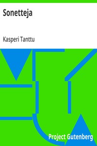 Sonetteja, Kasperi Tanttu