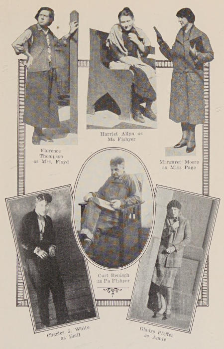 Florence Thompson as   Mrs. Floyd | Harriet Allyn as Ma Fishyer | Margaret Moore as Miss   Page | Curt Benisch as Pa Fishyer | Charles J. White as Emil | Gladys   Pfeffer as Annie