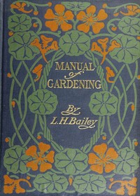 Manual of Gardening (Second Edition)