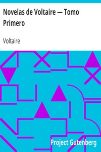 Novelas de Voltaire — Tomo Primero