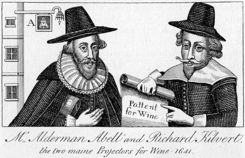 Alderman Abell and Richard Kilvert, the two
maine Projectors for Wine, 1641.