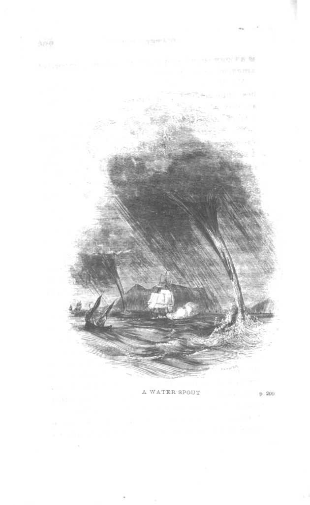 A WATER SPOUT A WATER SPOUT