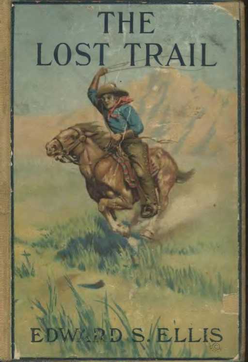 The Lost Trail The Lost trail