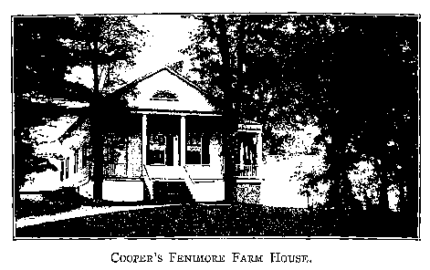 COOPER'S FENIMORE FARM HOUSE.