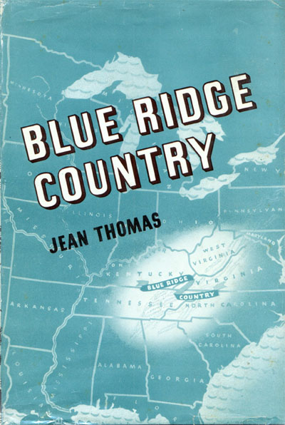 The Project Gutenberg eBook of Blue Ridge Country, by Jean Thomas.