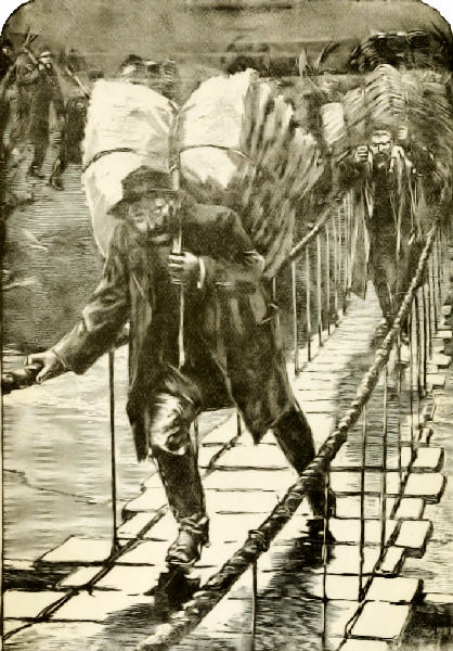 RELIEF CORPS CROSSING THE ROPE BRIDGE.