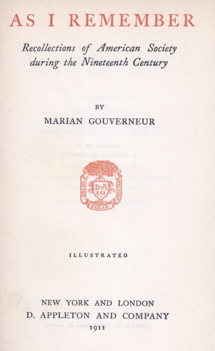 The Project Gutenberg eBook of As I Remember, by Marian Gouverneur.