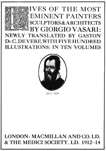 The Project Gutenberg eBook of Lives of the Most Eminent Painters,  Sculptors & Architects, by Giorgio Vasari