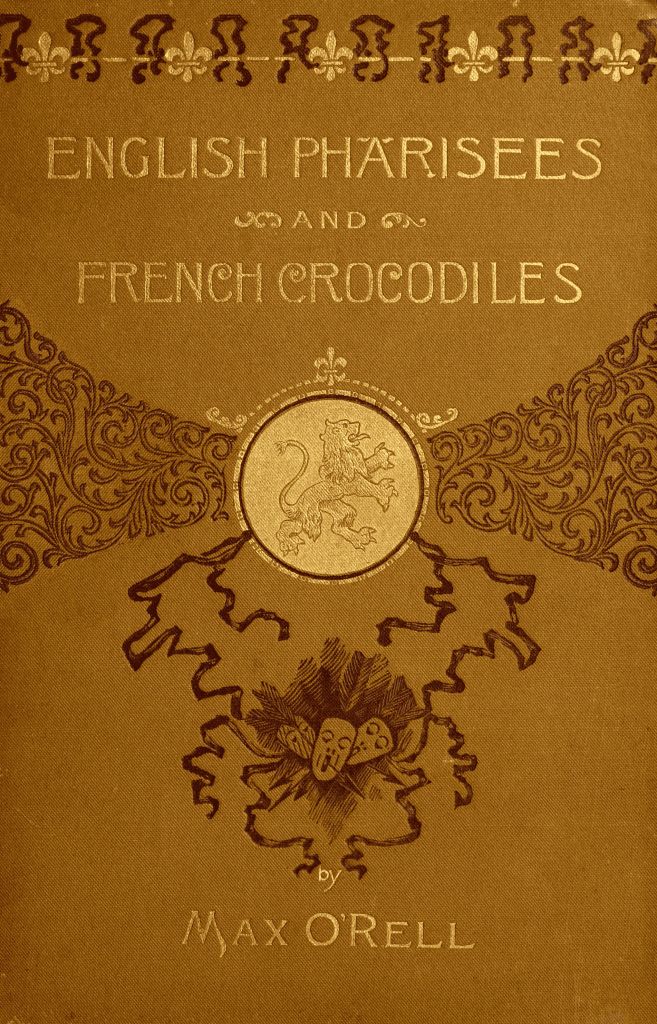The Project Gutenberg eBook of English Pharisees French Crocodiles