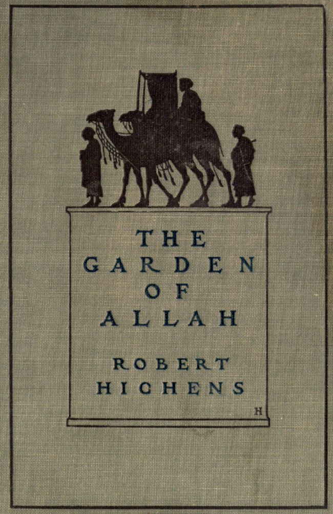 The Project Gutenberg eBook of The Garden of Allah, by Robert Hichens pic