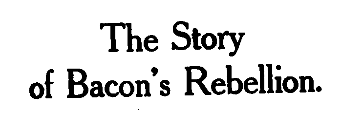 The Project Gutenberg eBook of Bacon's Rebellion, 1676, by Thomas