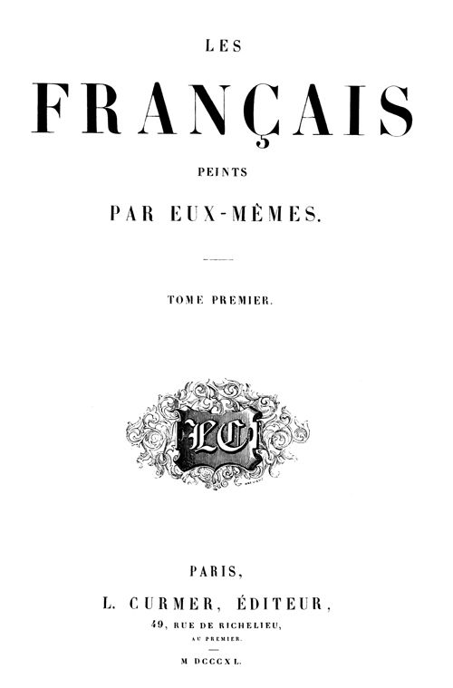 The Project Gutenberg eBook of Les Français peints par eux-mêmes, tome I,  edited by L Curmer