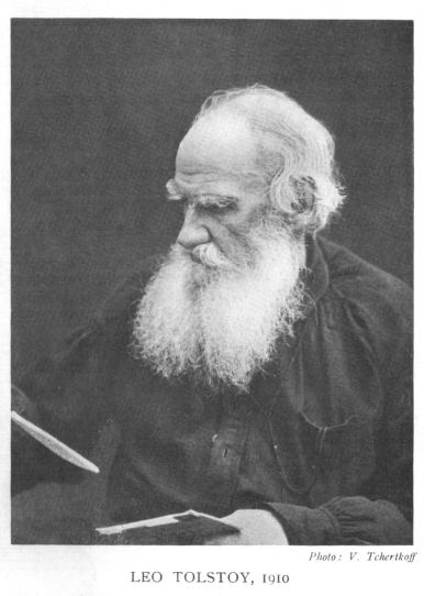 [Illustration: Leo Tolstoy, 1910]