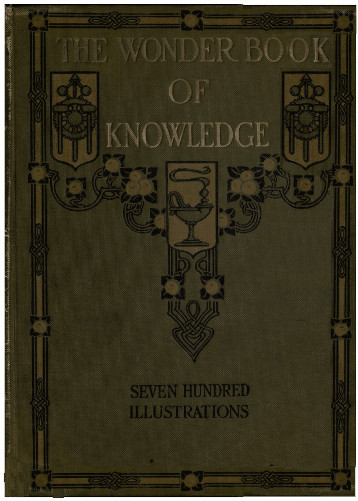 The Project Gutenberg eBook of The Wonder Book of Knowledge, by Henry Chase  Hill.