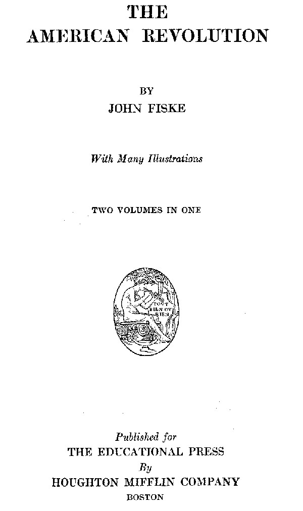 The Project Gutenberg eBook of The American Revolution, by John Fiske