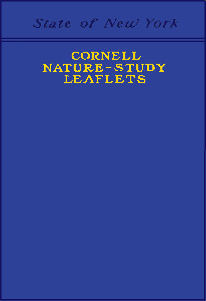 The Project Gutenberg eBook of CORNELL Nature-Study Leaflets, by
