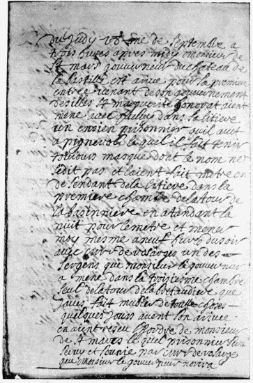 Note in Du Junca’s Journal regarding the entrance to the
Bastille (September 18, 1698) of the Man in the Iron Mask.