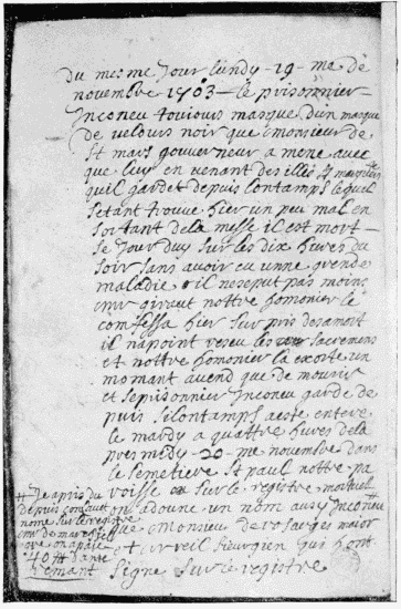 Notice in Du Junca’s Journal of the death of the masked
prisoner in the Bastille (November 19, 1703).