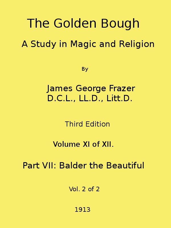 The Project Gutenberg EBook of The Golden Bough: A Study in Magic