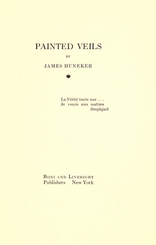 The Project Gutenberg eBook of Painted Veils, by James Huneker. photo