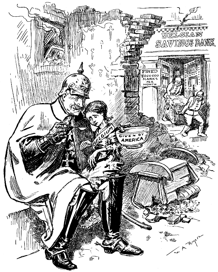 German soldier feeding a Belgian child American food;
            while his comrades loot a Belgian bank.