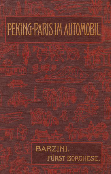 The Project Gutenberg eBook of Peking-Paris im Automobil, by Luigi Barzini.