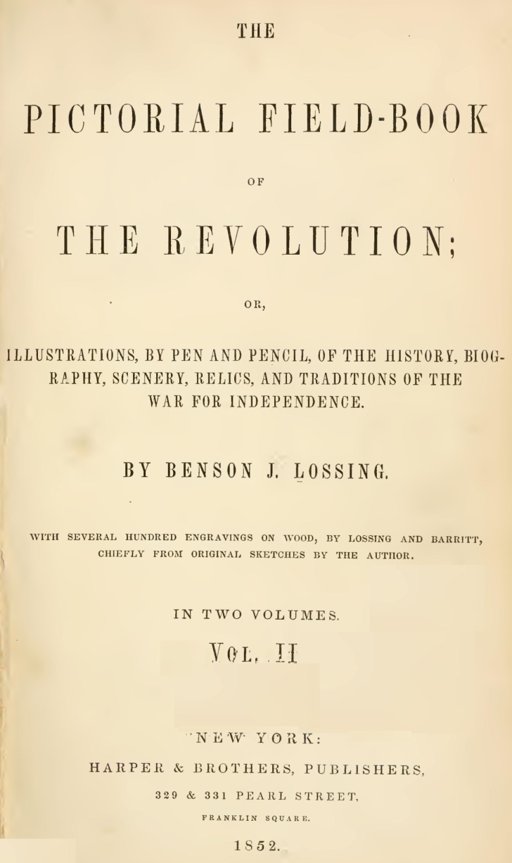 The Pictorial Field-book of the Revolution, Volume II., by Benson