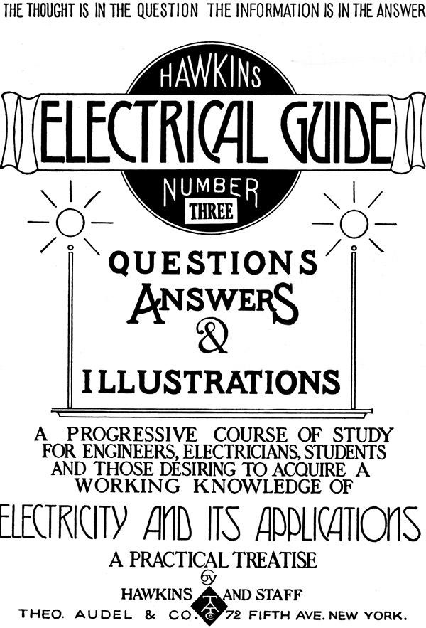 The Project Gutenberg eBook of Hawkins Electrical Guide Number Three, by  Hawkins and Staff.