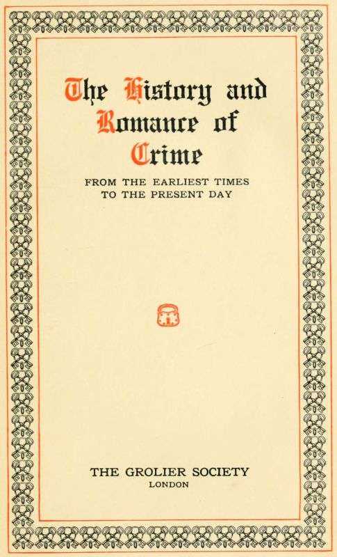 Blackmail Bobs Pres Torchar Finch - The Project Gutenberg eBook of The History and Romance of Crime. Chronicles  of Newgate, Vol. 1, by Arthur Griffiths.