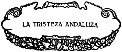 LA TRISTEZA ANDALUZA