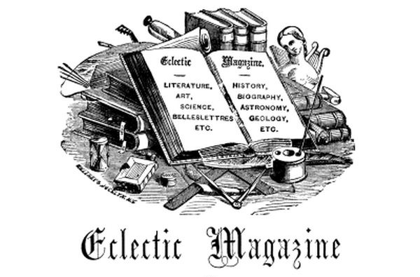 The Project Gutenberg eBook of Eclectic Magazine Vol. XLI., Published by  E.R. Pelton.