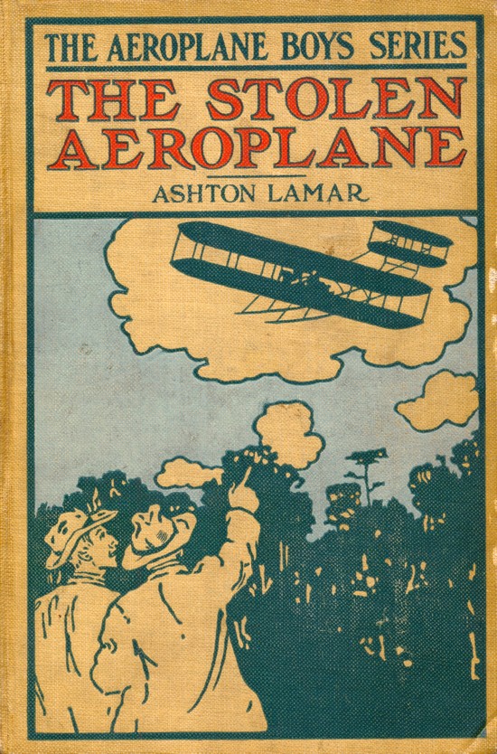 The Stolen Aeroplane, by Ashton Lamar—A Project Gutenberg eBook.