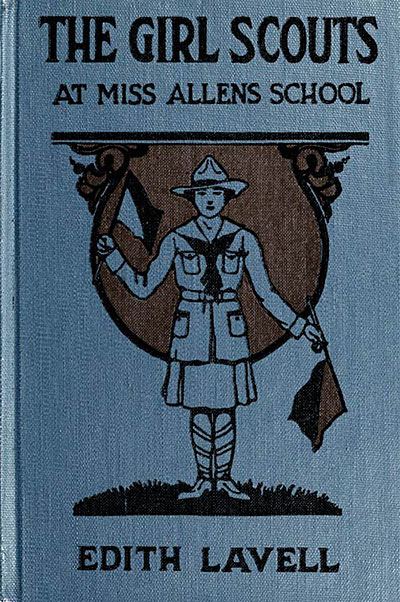 The Project Gutenberg Ebook Of The Girl Scouts At Miss Allen S