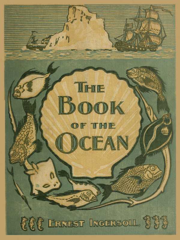 The Project Gutenberg eBook of the Book of the Ocean, by Elbridge
