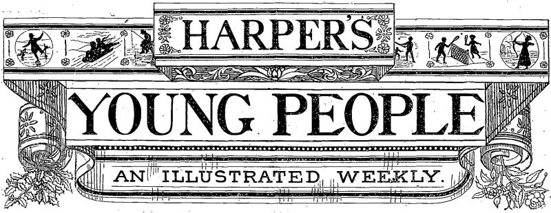 HARPER'S YOUNG PEOPLE