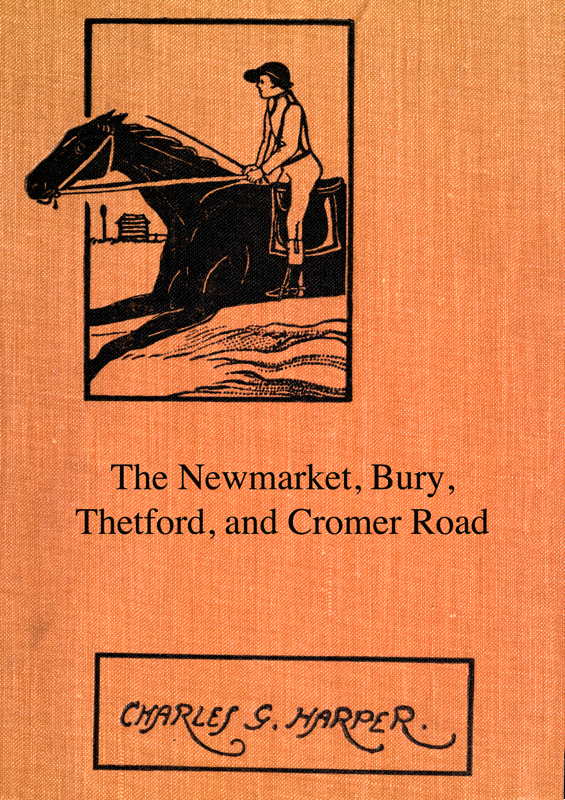 The Newmarket, Bury, Thetford, and Cromer Road, by Charles G