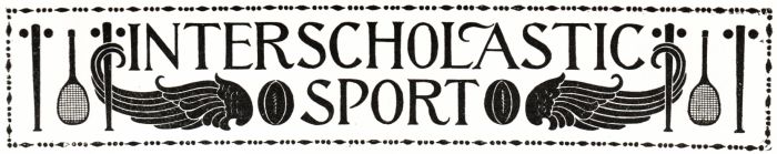 INTERSCHOLASTIC SPORTS