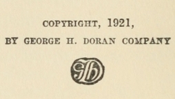 Copyright, 1921, by George H. Doran Company