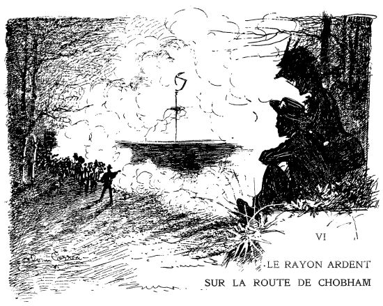 VI—LE RAYON ARDENT SUR LA ROUTE DE CHOBHAM